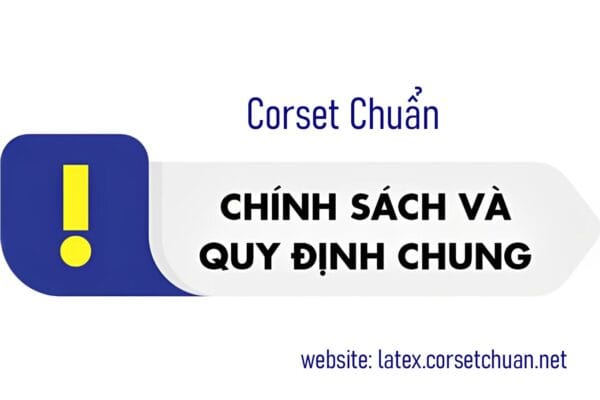 Chính sách quy định chung